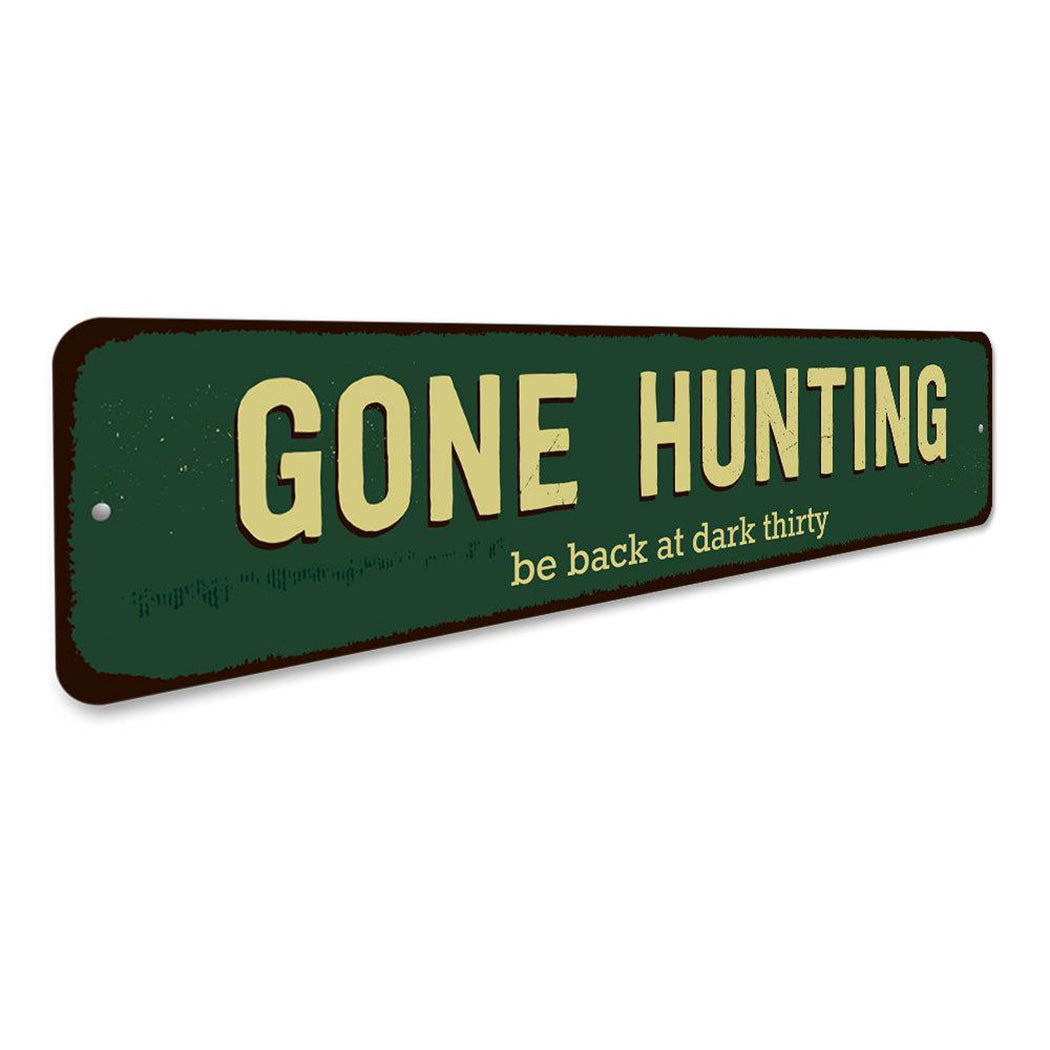 Gone Hunting Sign