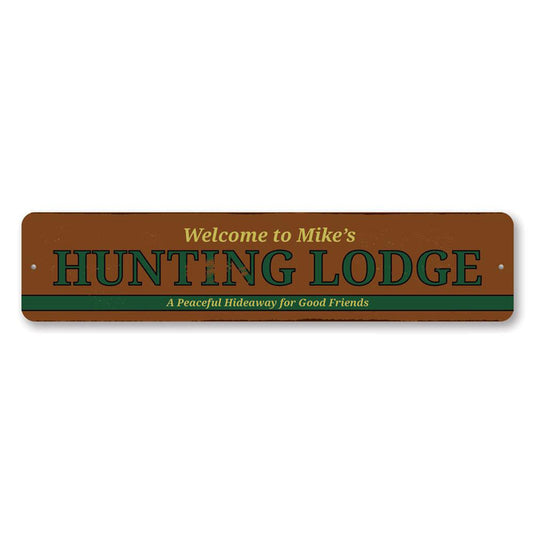 Hunting Lodge Metal Sign