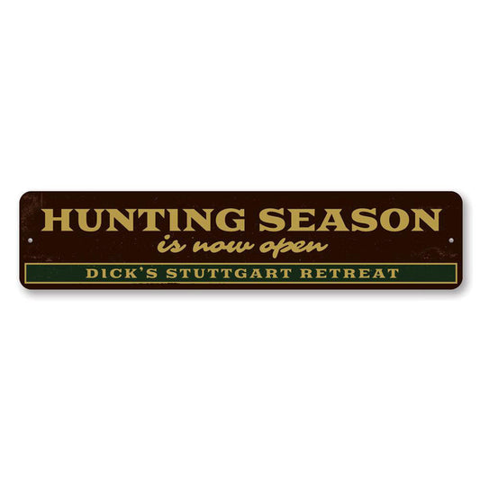 Hunting Season Open Metal Sign
