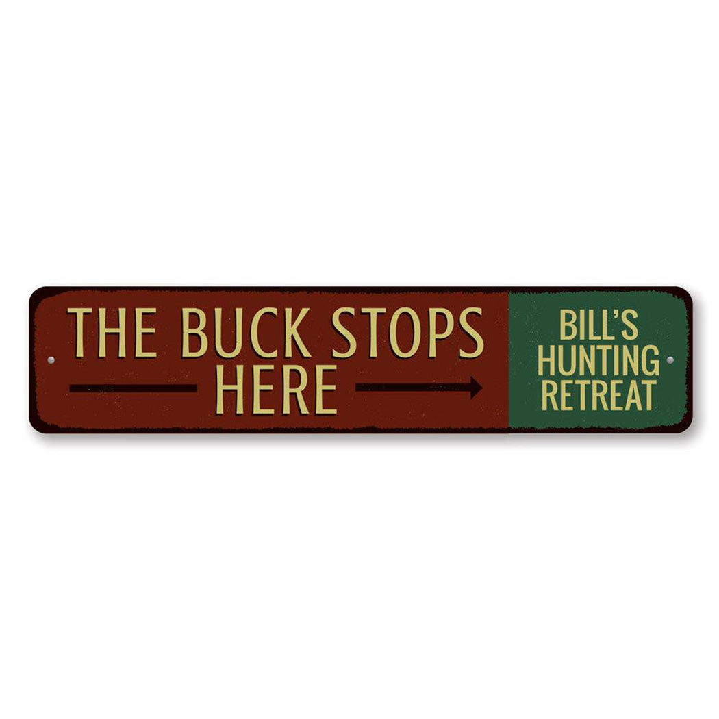 Buck Stops Here Metal Sign