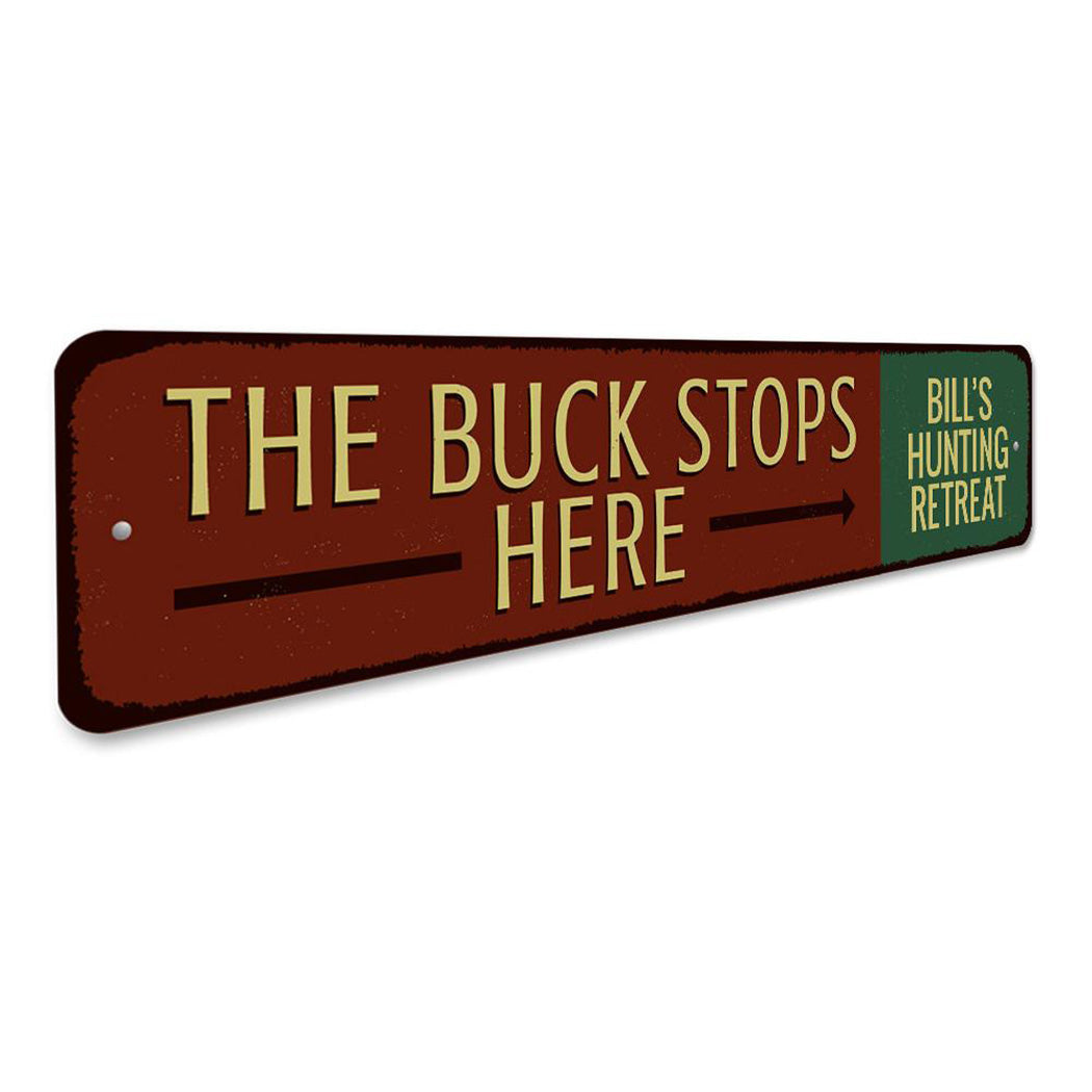 Buck Stops Here Sign