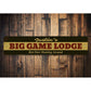Big Game Lodge Sign