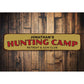 Hunting Camp Retreat Sign