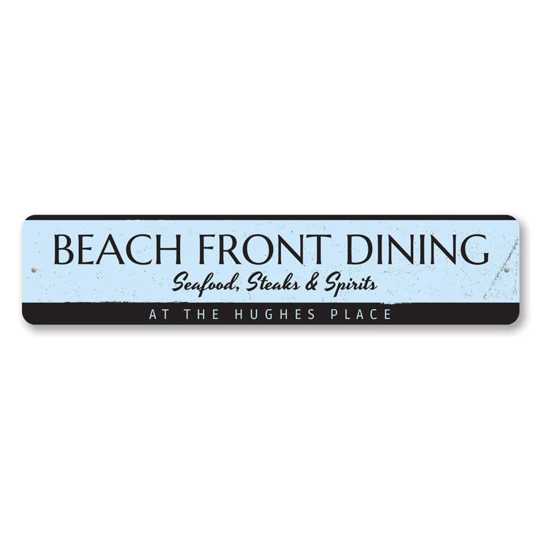 Beach Front Dining Metal Sign