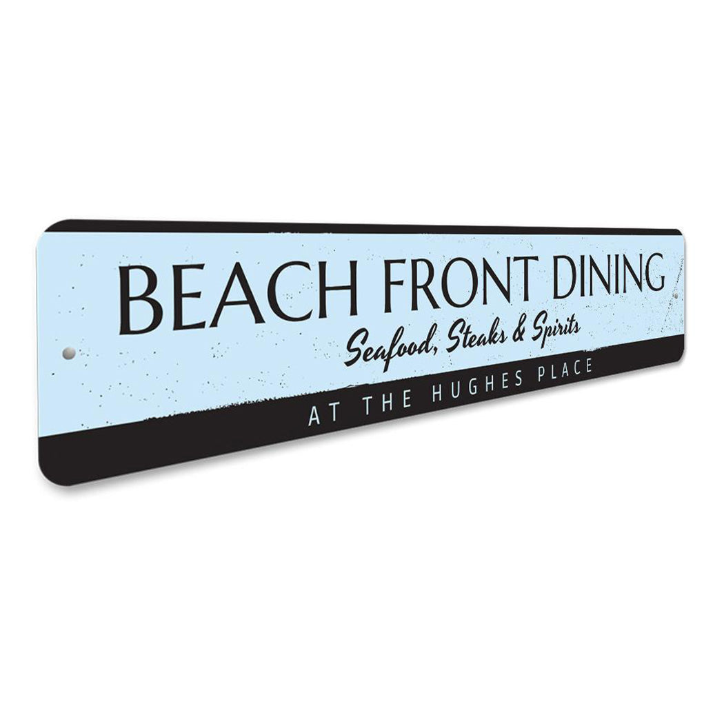Beach Front Dining Sign