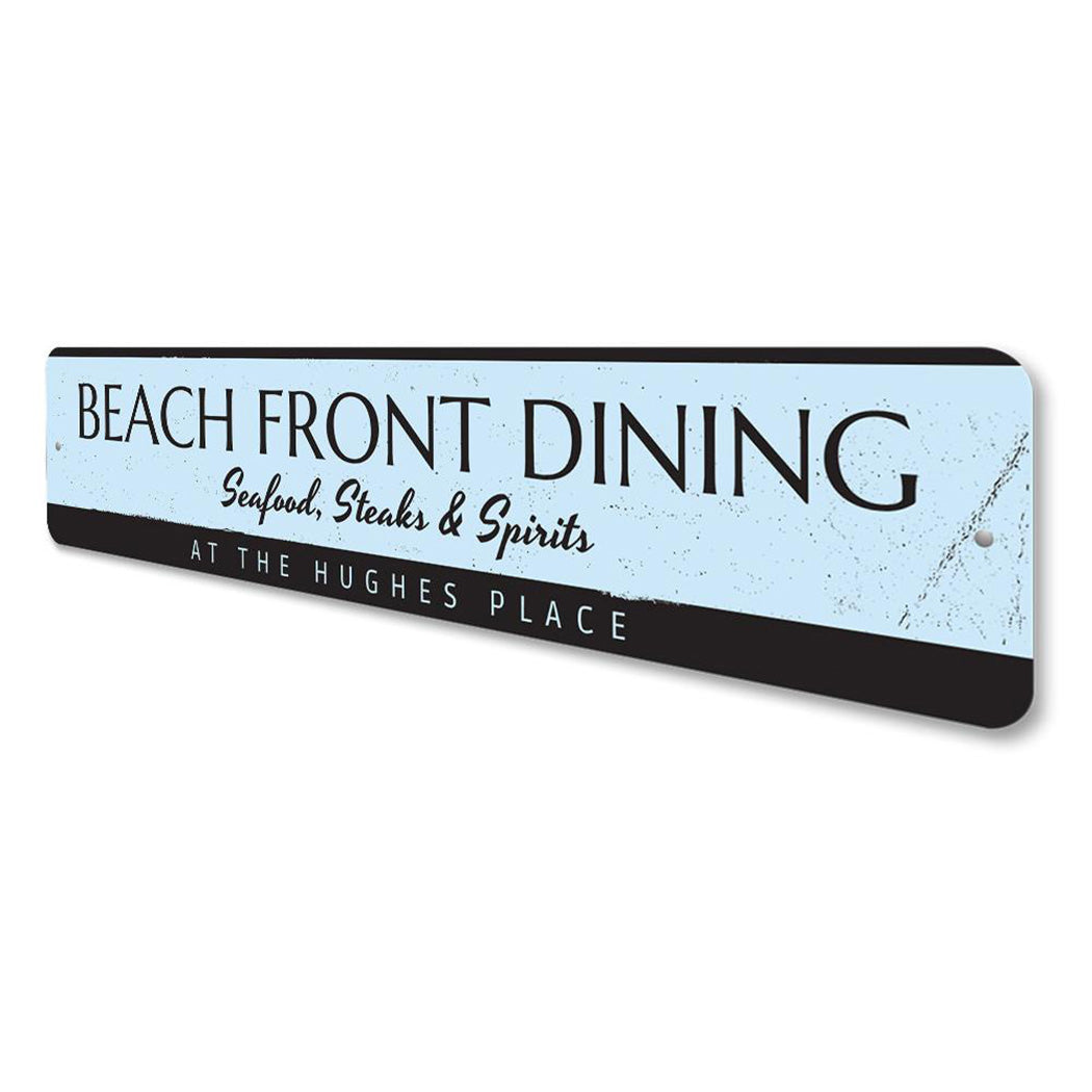 Beach Front Dining Sign