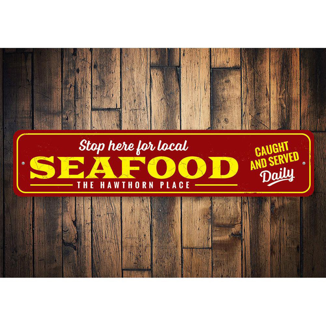 Local Seafood Stop Here Sign