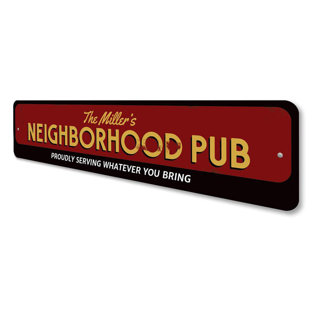 Family Neighborhood Pub Sign