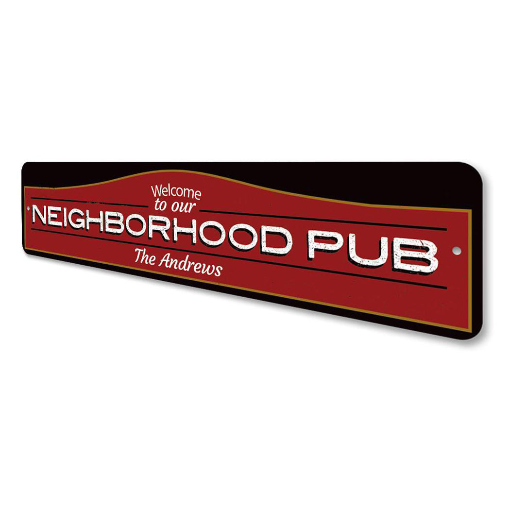 Neighborhood Pub Welcome Sign