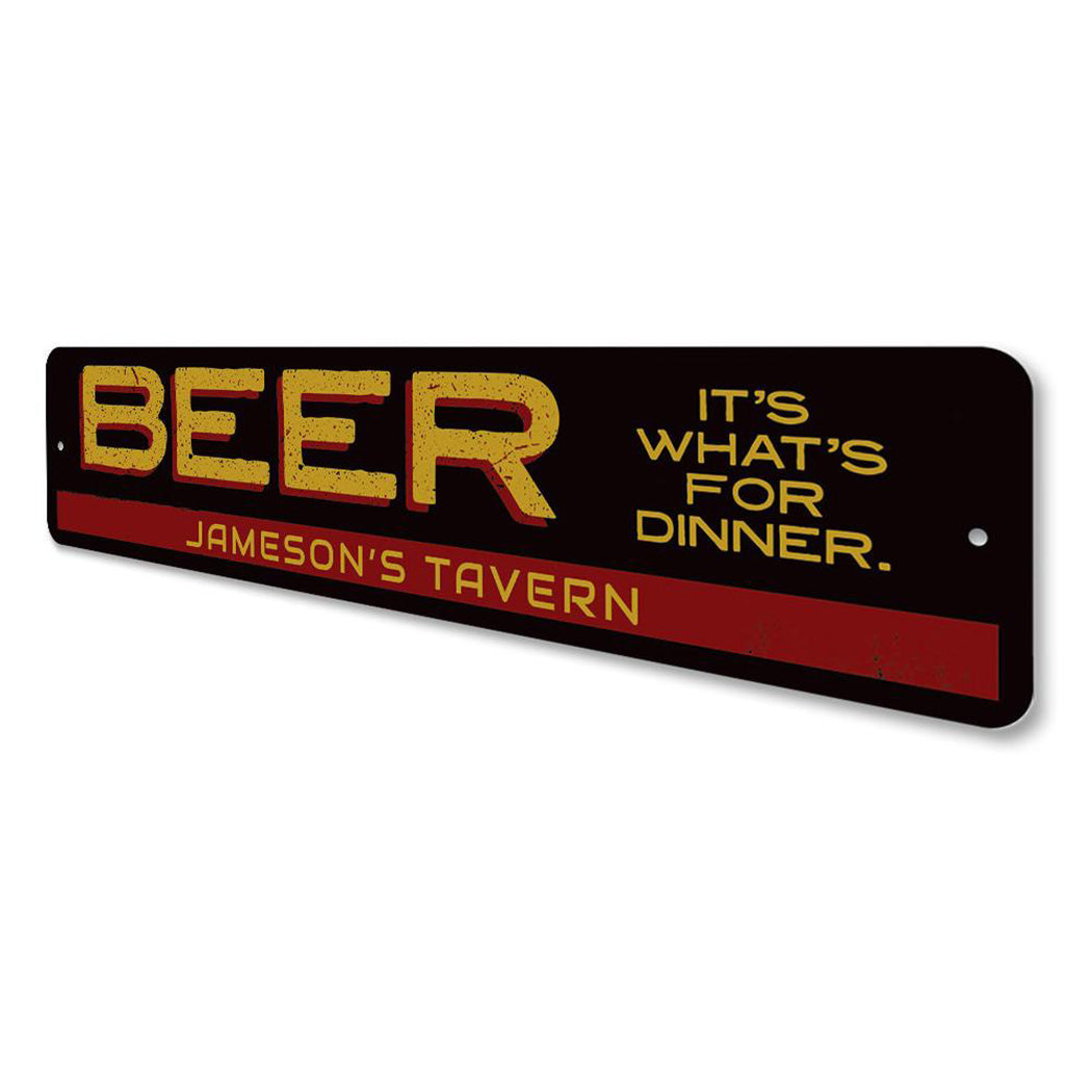Beer It's What's For Dinner Sign