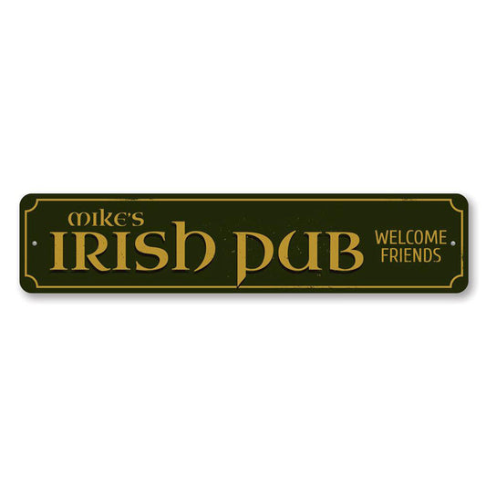 Irish Pub Welcome Metal Sign
