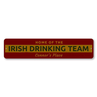 Irish Drinking Team Metal Sign