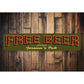 Free Beer Tomorrow Pub Sign