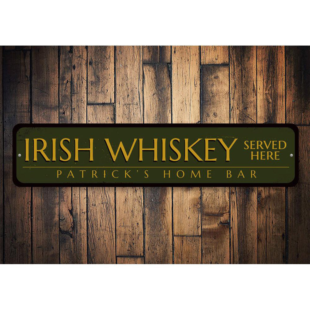 Irish Whiskey Served Here Sign