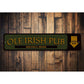 Ole Irish Pub Entrance Sign