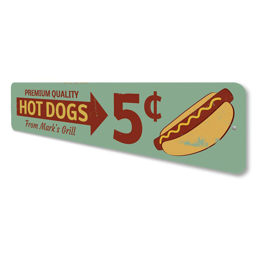Premium Quality Hot Dogs Sign