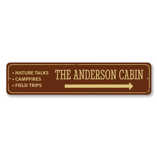 Family Cabin Metal Sign