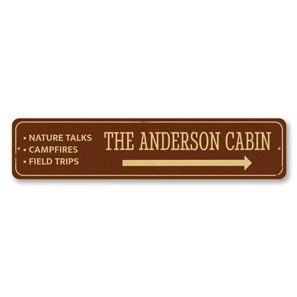 Family Cabin Metal Sign