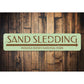 Sand Sledding Sign