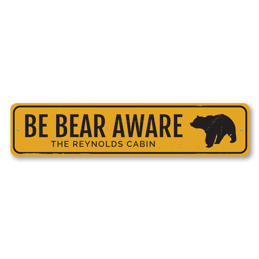 Be Bear Aware Metal Sign