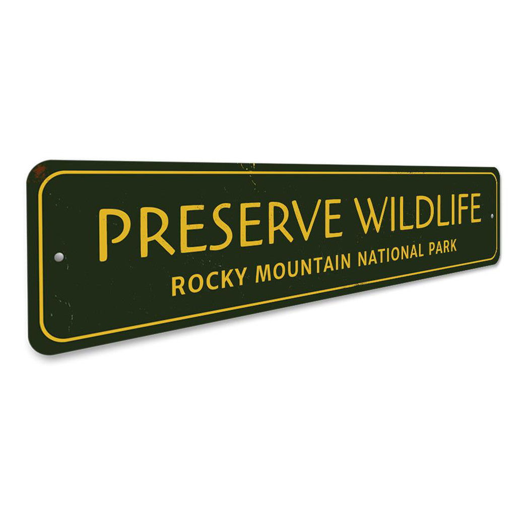 Preserve Wildlife Sign