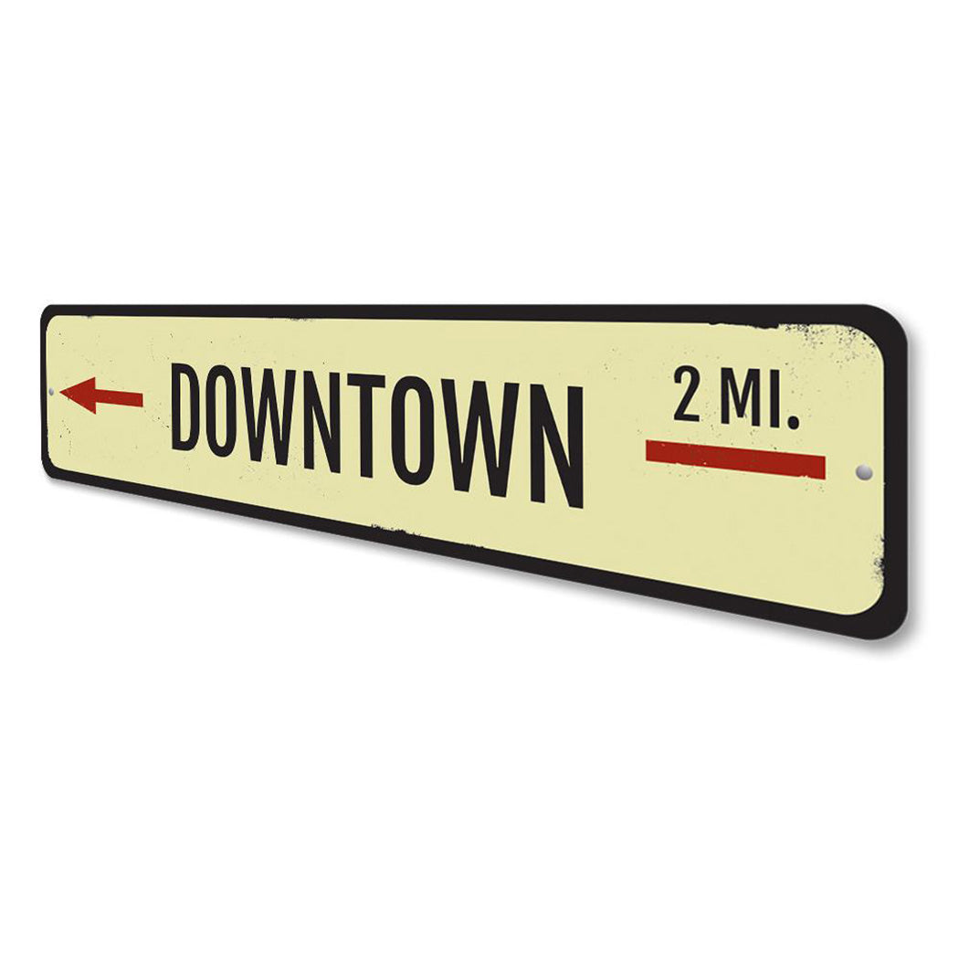 Downtown Mileage Sign