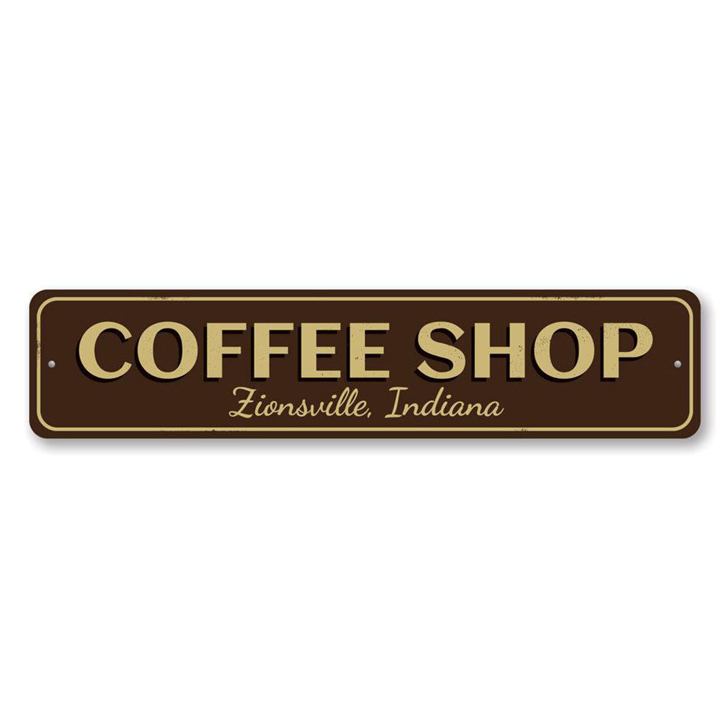 Coffee Shop City State Metal Sign