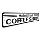 Main Street Coffee Shop Sign