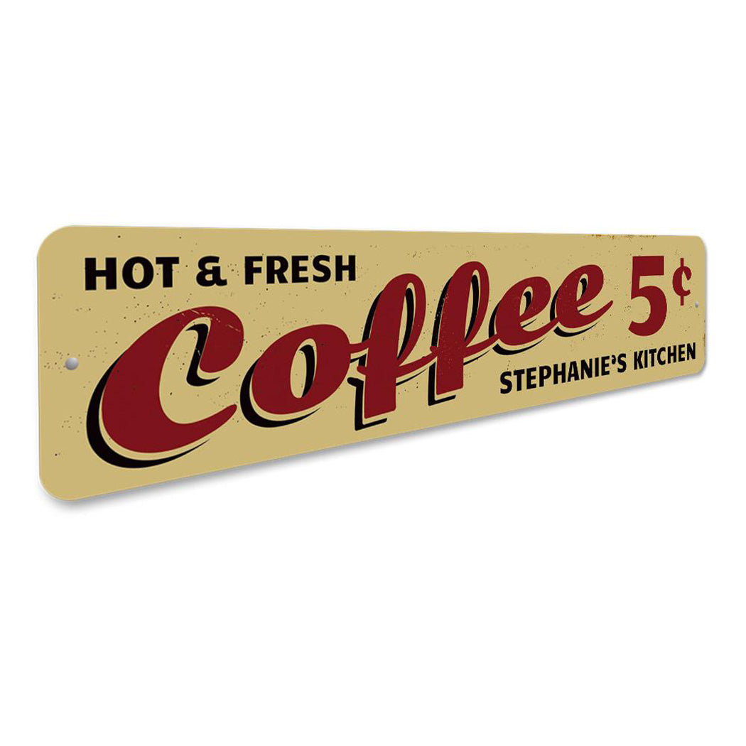 Hot & Fresh Coffee Sign