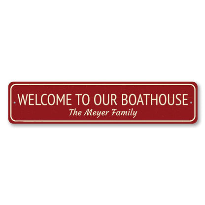 Boat House Welcome Metal Sign