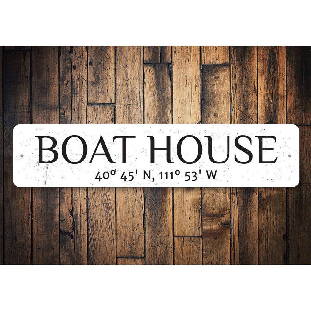 Boat House Latitude Longitude Sign