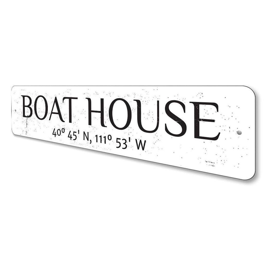 Boat House Latitude Longitude Sign