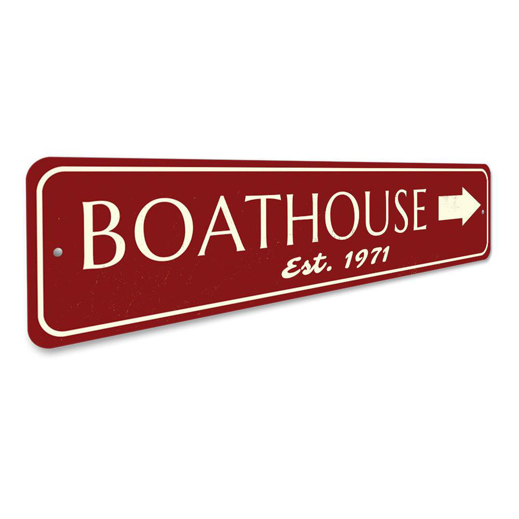 Est Date Boat House Sign