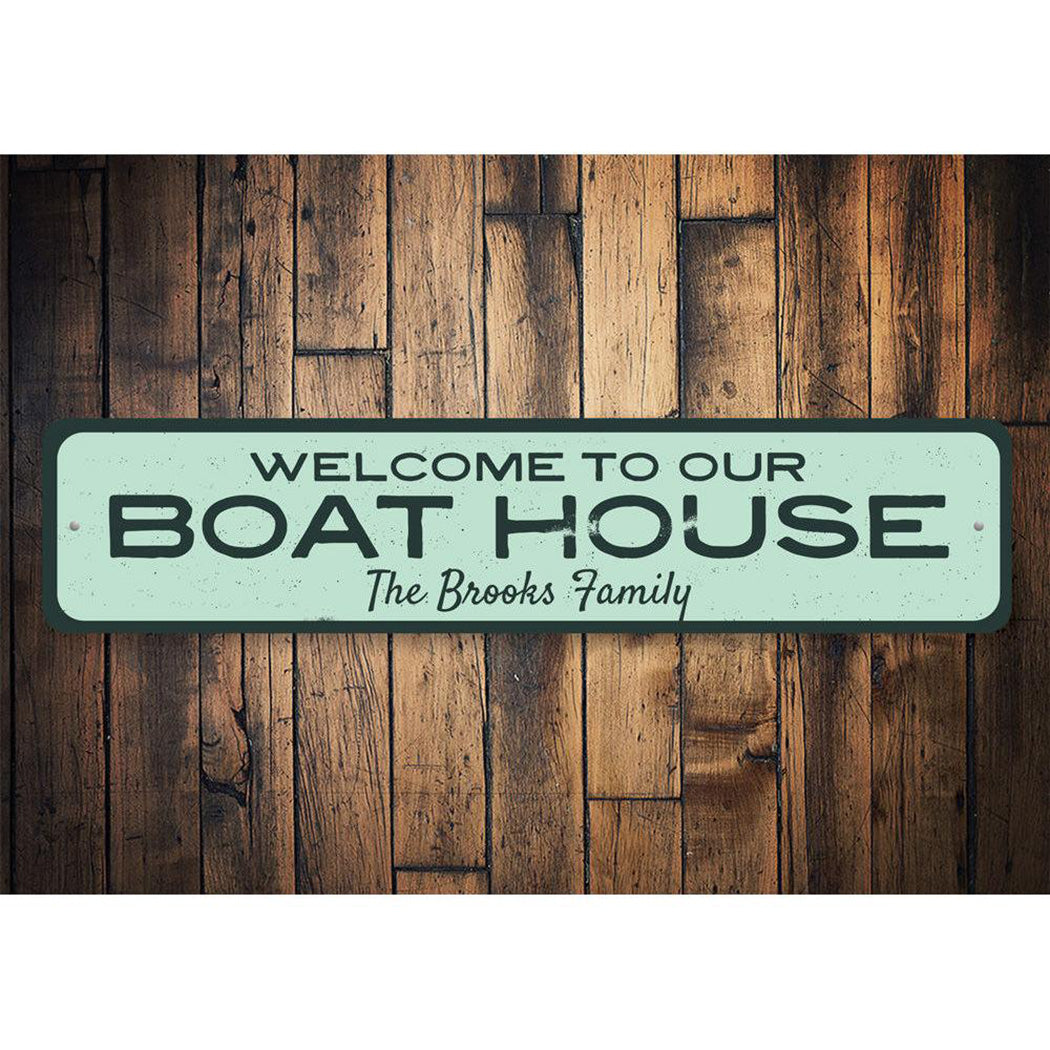 Welcome to Our Boat House Sign