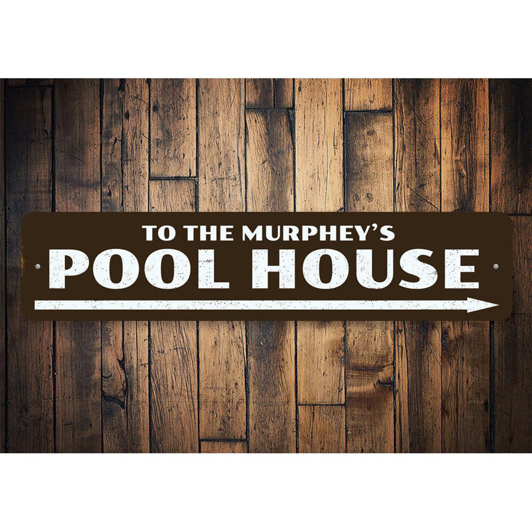 Pool House Sign