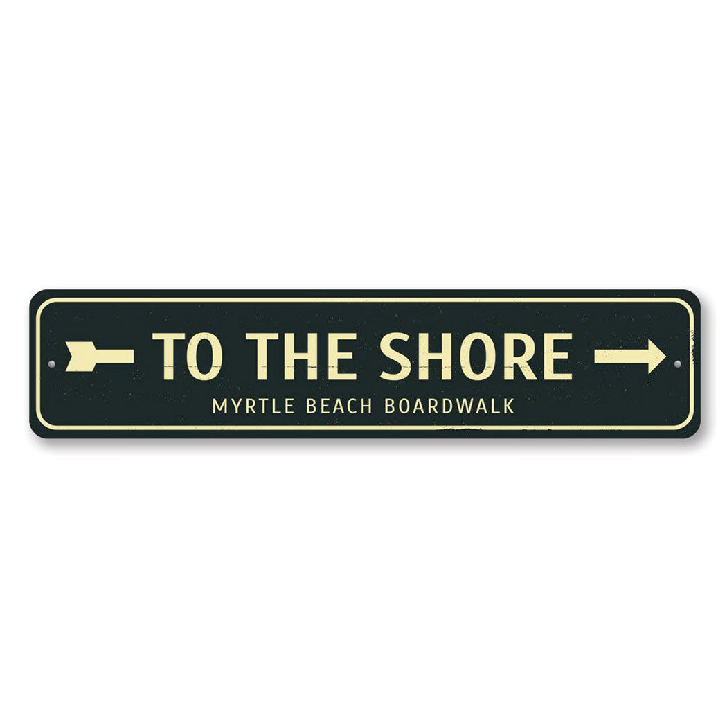 To the Shore Arrow Metal Sign