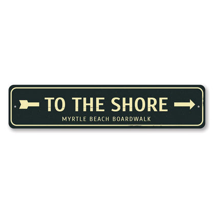 To the Shore Arrow Metal Sign