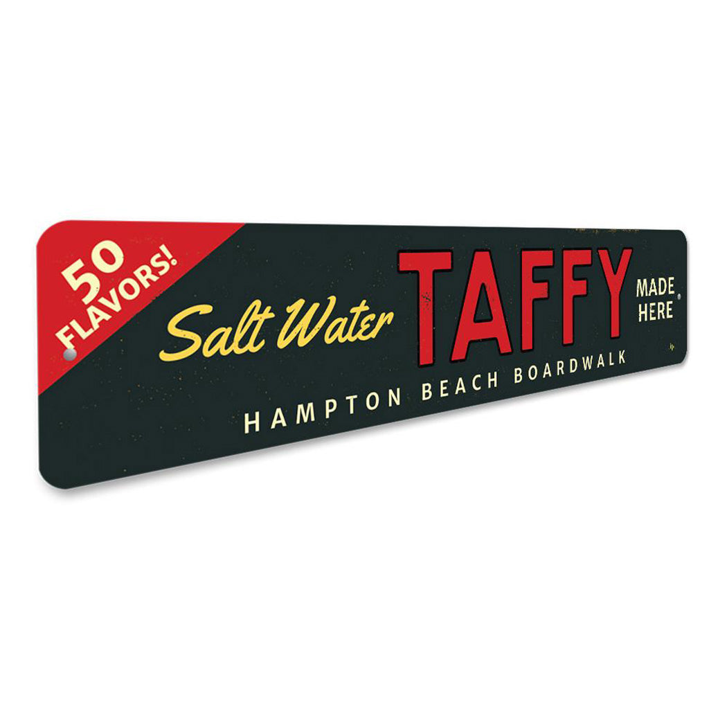 Saltwater Taffy Made Here Sign