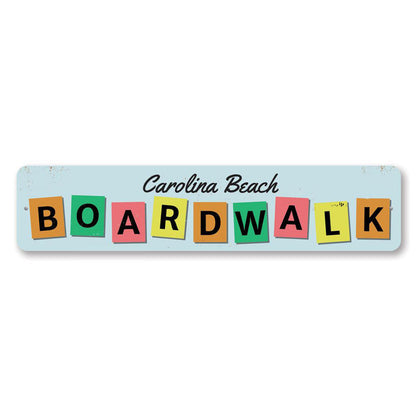 Boardwalk Metal Sign