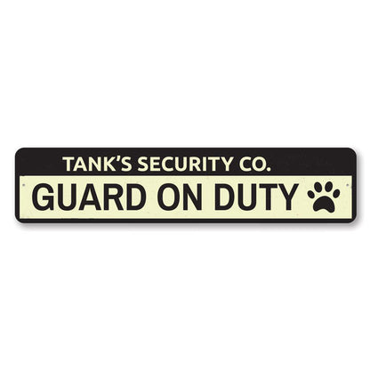 Security Company Pet Metal Sign