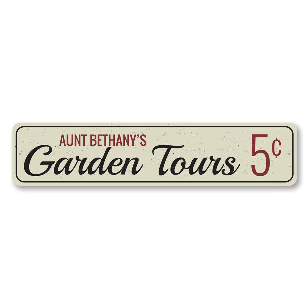 Garden Tours Metal Sign