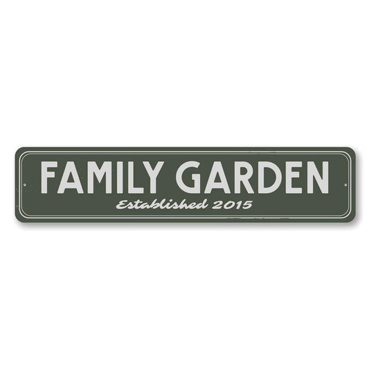 Family Garden Established Date Metal Sign