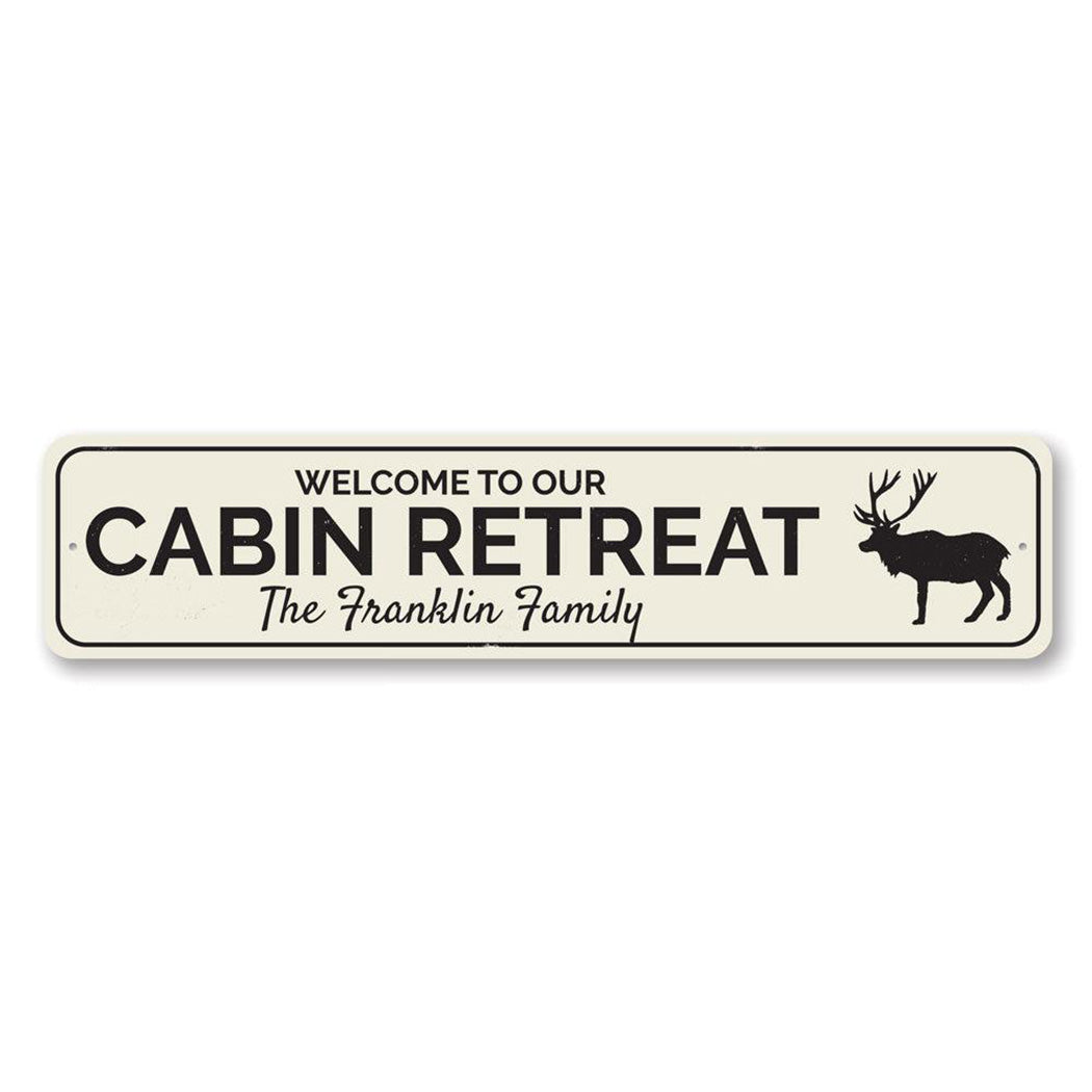 Cabin Retreat Metal Sign