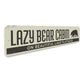 Lazy Bear Cabin Sign