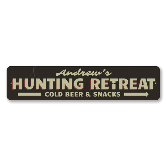 Hunting Retreat Name Metal Sign