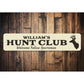 Hunt Club Sign