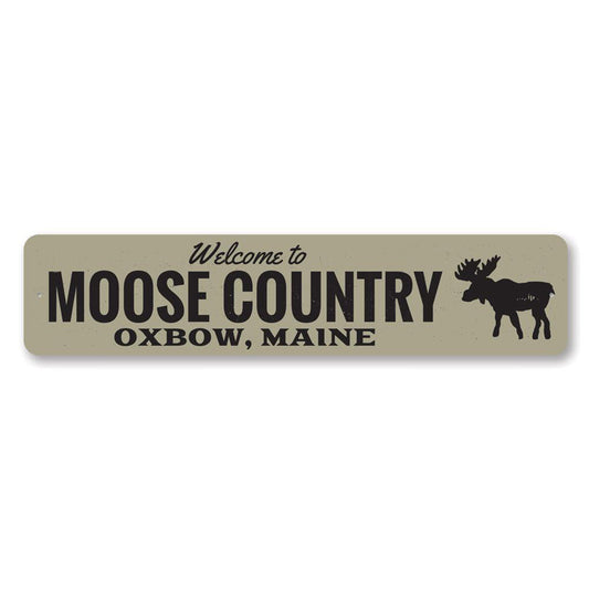 Moose Country Metal Sign