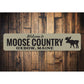 Moose Country Sign
