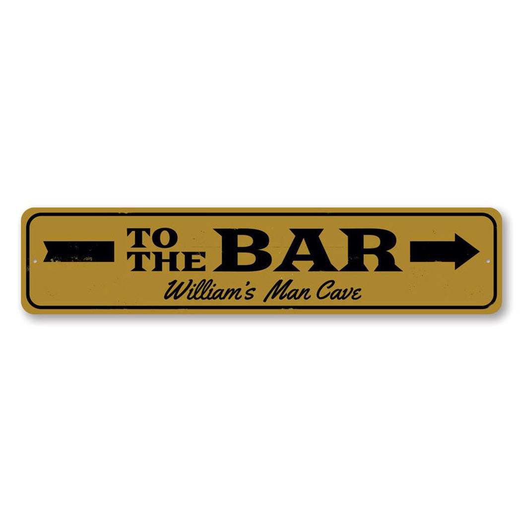 To the Bar Arrow Sign