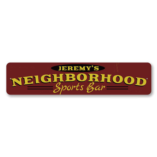 Neighborhood Sports Bar Metal Sign